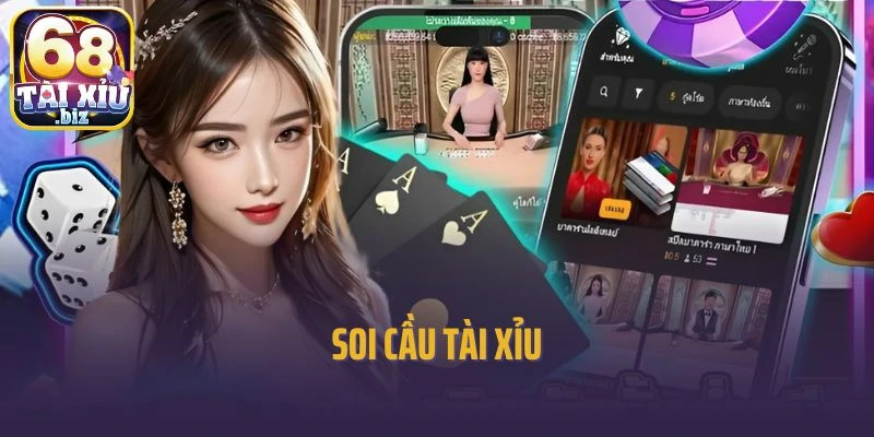 Bí Quyết Soi Cầu Tài Xỉu Chuẩn Xác Nhất: Thắng Lớn Trong Tầm Tay 