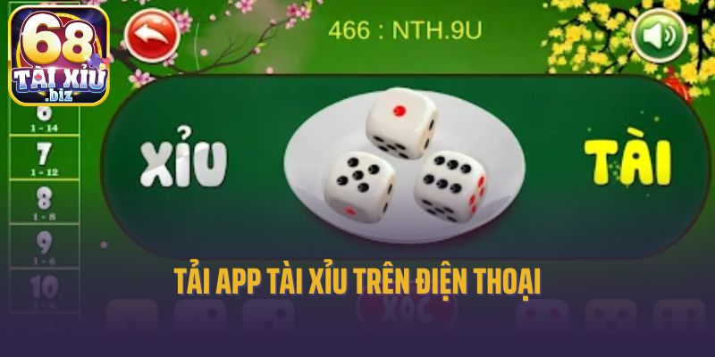 Hướng Dẫn Cách Tải App Tài Xỉu Trên Điện Thoại Siêu Tốc